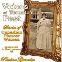 Voices of Toronto's Past