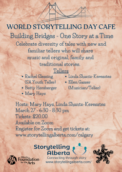 From Storytelling Alberta's Calgary Chapter: World Storytelling Day Café: Building Bridges - One Story at a Time